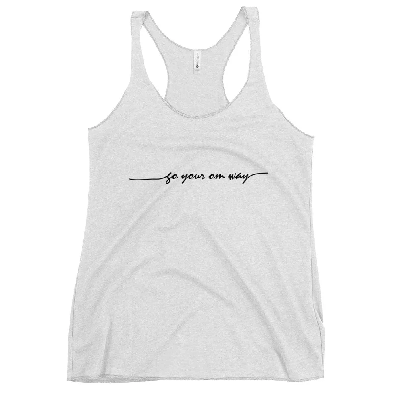 Go Your Om Way - Women's Racerback Tank - White seamless tank top