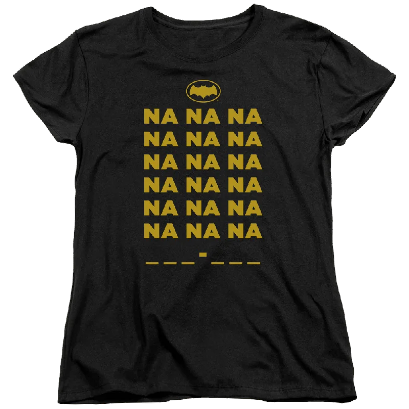 Batman - Classic TV Series Na Na Na - Women's T-Shirt Machine Wash Dry Clean Hand Wash