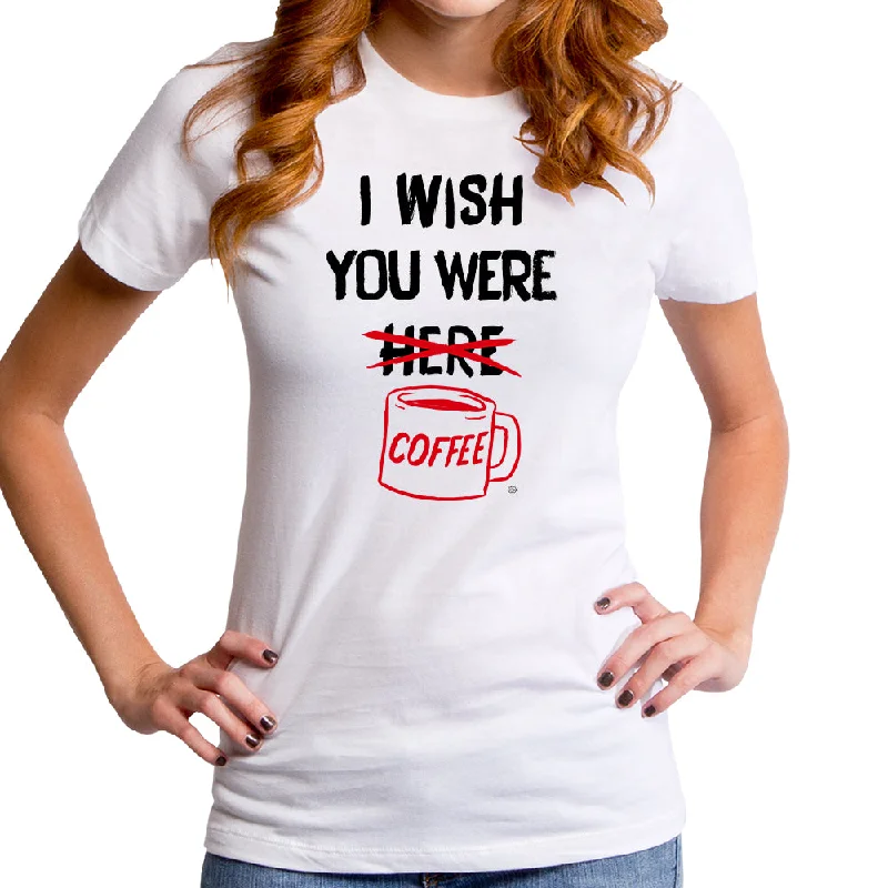 I Wish You Were Coffee Women's T-Shirt Ribbed Striped Patterned